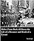 Hitler: From Dusk till Dawn the Life of a Dreamer and Death of a Tyrant