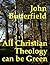 All Christian Theology can ...