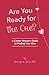 Are you ready for the one? A career woman's guide to finding ... by Georgina Rose