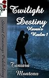 Twilight Destiny by Tamara Monteau
