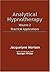 Analytical Hypnotherapy Volume 2: Practical Applications