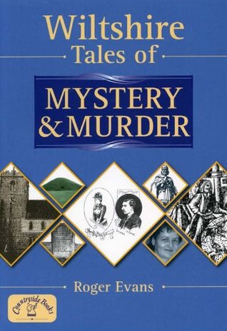 Wiltshire Tales of Mystery and Murder (Mystery & Murder)