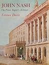 John Nash: The Prince Regent's architect