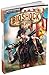 The Bioshock Infinite Strategy Guide