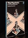 The Psychotic: Understanding Madness