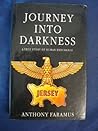 Journey into Darkness by Anthony Faramus