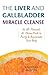 The Liver and Gallbladder Miracle Cleanse by Andreas Moritz