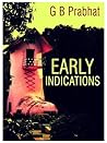 Early Indications