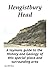 Hengistbury Head, History and Geology