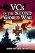 VCs of the Second World War