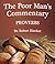 The Poor Man's Commentary-Book of Proverbs