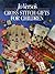 Jo Verso's Cross Stitch Gifts for Children by Jo Verso