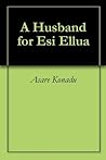 A Husband for Esi Ellua