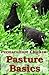 Pasture Basics: How to Keep...