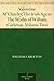 Valentine M'Clutchy, The Irish Agent The Works of William Carleton, Volume Two