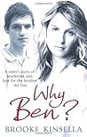 Why Ben?: A Siste...
