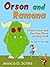 Children's Book: Orson and Ramona - A Children's Picture Book About Being Different and Being Yourself (For Kids 3-7 Years Old)