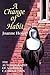 A Change of Habit by Joanne Howe