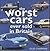 The Worst Cars Ever Sold in Britain by Giles Chapman