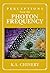 Perceptions From the Photon Frequency by K.A. Chinery