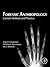 Forensic Anthropology: Current Methods and Practice