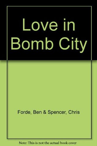 Love in Bomb City (Paperback)