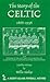 The Story of the Celtic 1888-1938 (Desert Island Football Histories)
