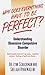 Why Does Everything Have to Be Perfect?: Understanding Obsessive-Compulsive Disorder (The Dell Guides for Mental Health)