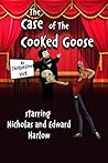 The Case of the Cooked Goose: A Harlow Brothers Short Story