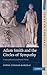 Adam Smith and the Circles of Sympathy: Cosmopolitanism and Moral Theory (Ideas in Context Book 96)