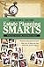 Estate Planning Smarts: A P...