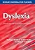Dyslexia: A Practical Guide for Teachers and Parents (Resource Materials for Teachers)