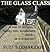THE GLASS CLASS by Suzi Stembridge