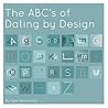 The ABC's of Dating by Design