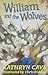 William and the Wolves (H Story Book)