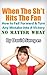 When The Sh*t Hits The Fan: How to Fail Forward & Turn Any Mistake into A Victory NO MATTER WHAT