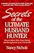 Secrets of the Ultimate Husband Hunter
