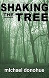 Shaking the Tree