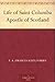 Life of St. Columba Apostle...