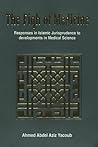 The Fiqh of Medicine by Yacoub Ahmed Abdel Aziz The Fiqh of Medicine by Yacoub Ahmed Abdel Aziz