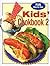 Kids Cookbook 2 : (Fun Step-By-Step)