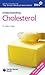 Understanding Cholesterol (Family Doctor Publications)