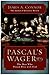 Pascal's Wager by James A. Connor