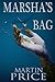 Marsha's Bag by Martin Price