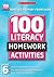 100 Literacy Homework Activities by Kathleen Taylor