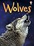 Wolves (Usborne Beginners) (Beginners Series)