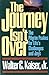 The Journey Isn't over: The Pilgrim Psalms for Life's Challenges and Joys
