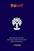 The Self - passage through the dark night of the soul into th... by D.L. Hoefer