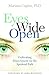 Eyes Wide Open by Mariana Caplan Eyes Wide Open by Mariana Caplan