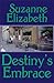 Destiny's Embrace